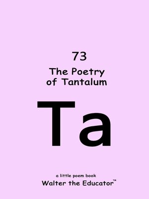 cover image of The Poetry of Tantalum
